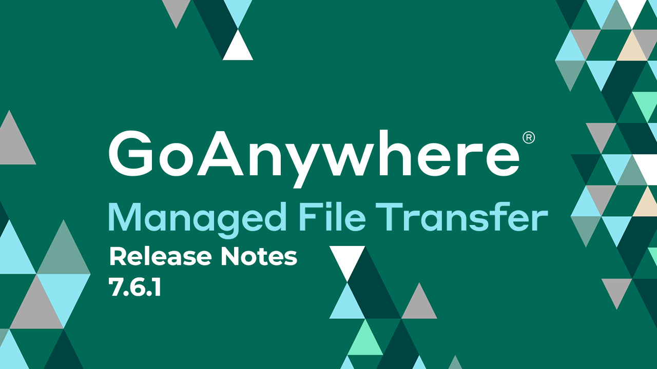 systematik-goanywhere-release-notes-7-6-1
