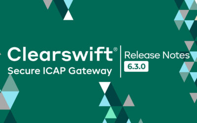 Clearswift Secure ICAP Gateway: Release Notes | Version 6.3.0